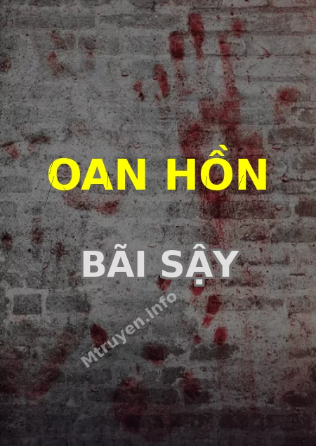 Oan Hồn Bãi Sậy