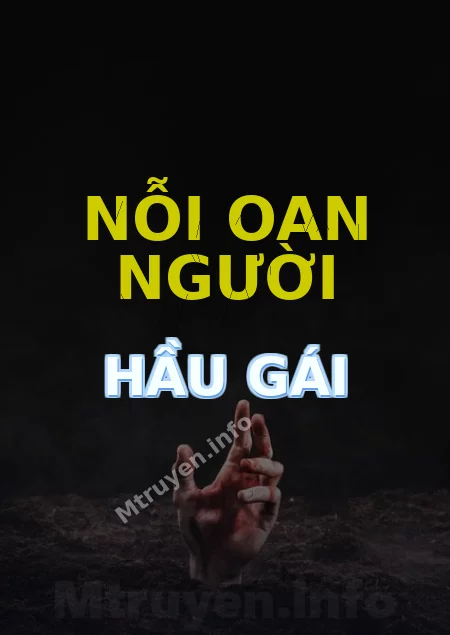 Nỗi Oan Người Hầu Gái