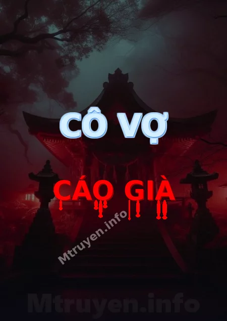 Cô Vợ Cáo Già
