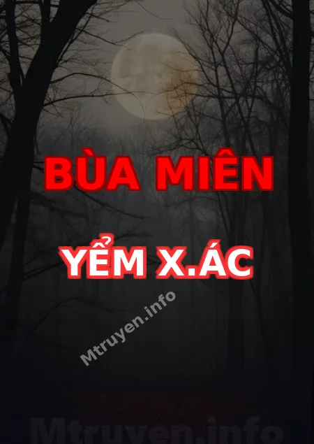 Bùa Miên Yểm X.ác
