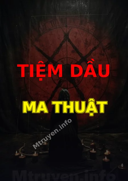 Tiệm Dầu Ma Thuật