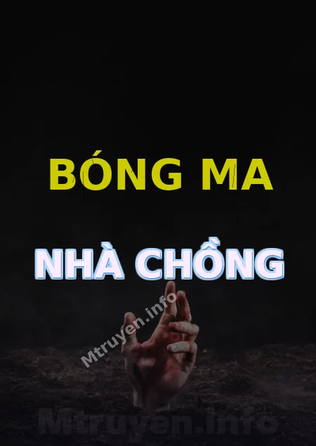 Bóng Ma Nhà Chồng