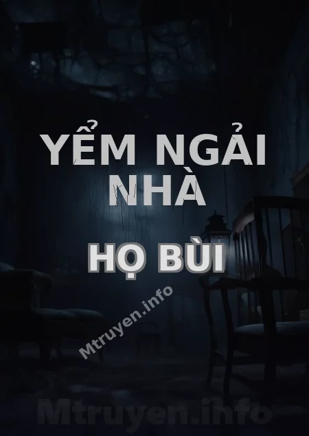 Yểm Ngải Nhà Họ Bùi