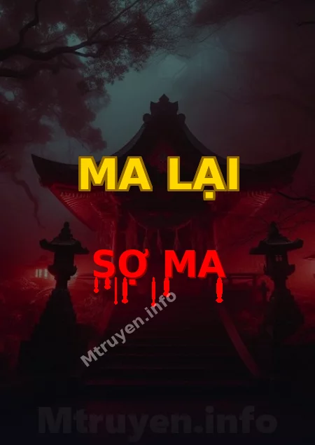 Ma Lại Sợ Ma