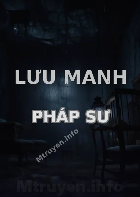 Lưu Manh Pháp Sư