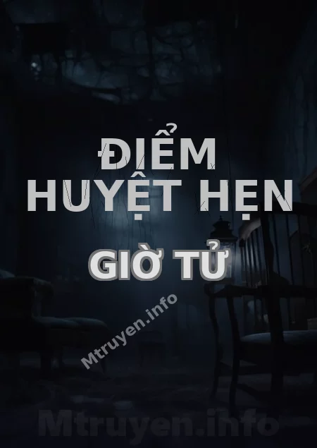 Điểm Huyệt Hẹn Giờ Tử