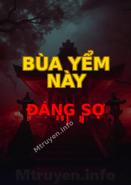 Bùa Yểm Này Đáng Sợ