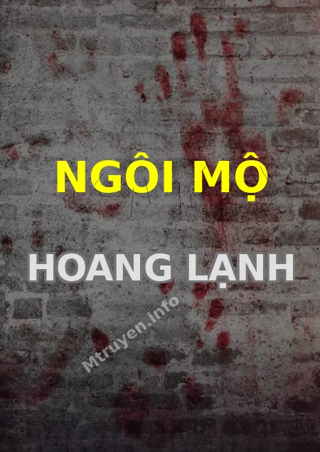 Ngôi Mộ Hoang Lạnh