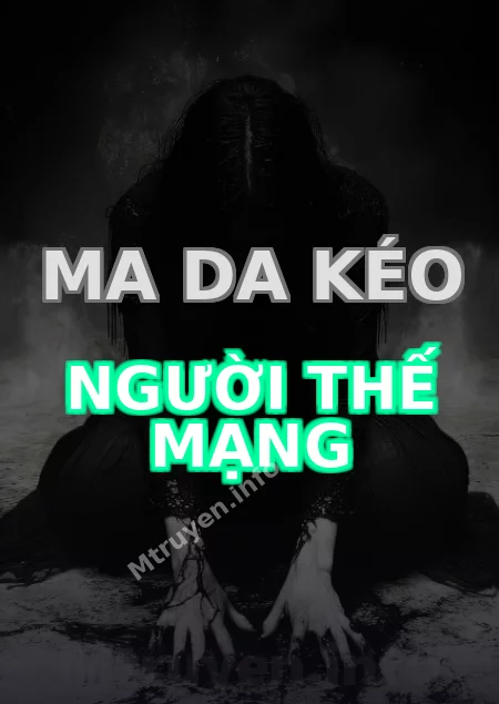 Ma Da Kéo Người Thế Mạng