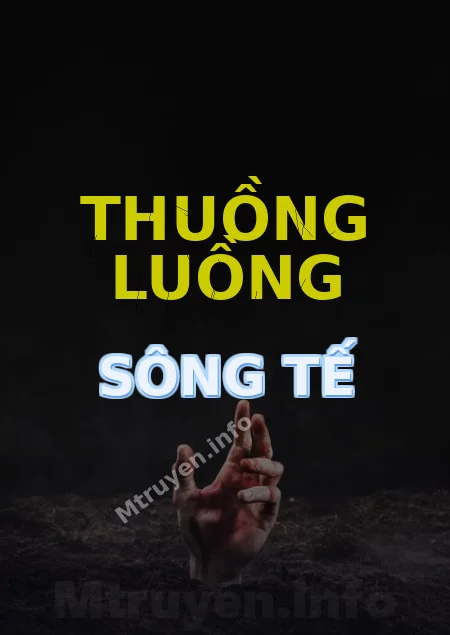 Thuồng Luồng Sông Tế