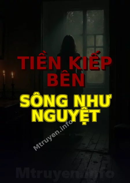 Tiền Kiếp Bên Sông Như Nguyệt