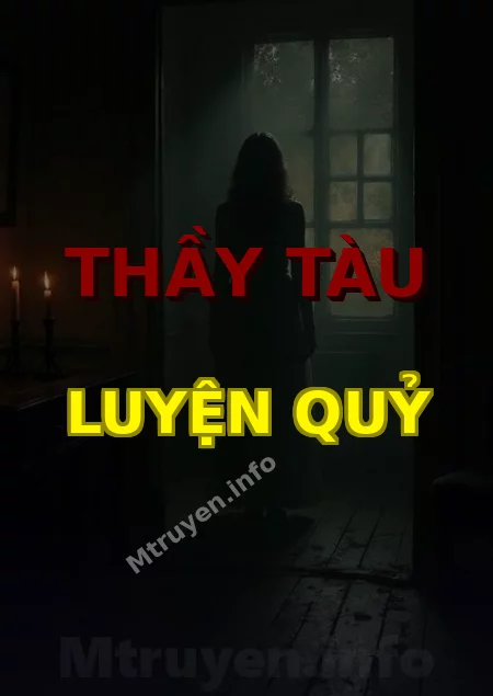 Thầy Tàu Luyện Quỷ