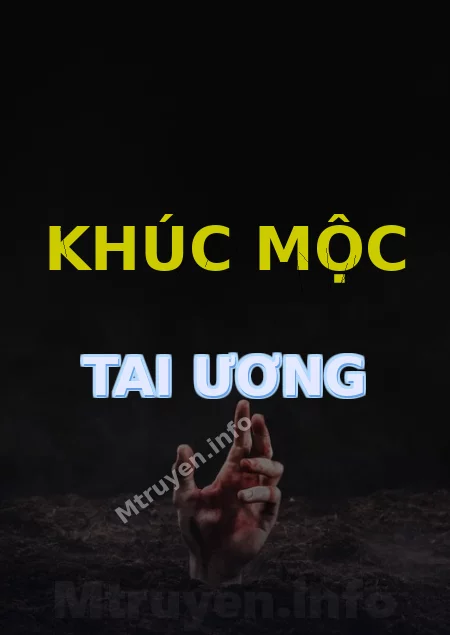 Khúc Mộc Tai Ương