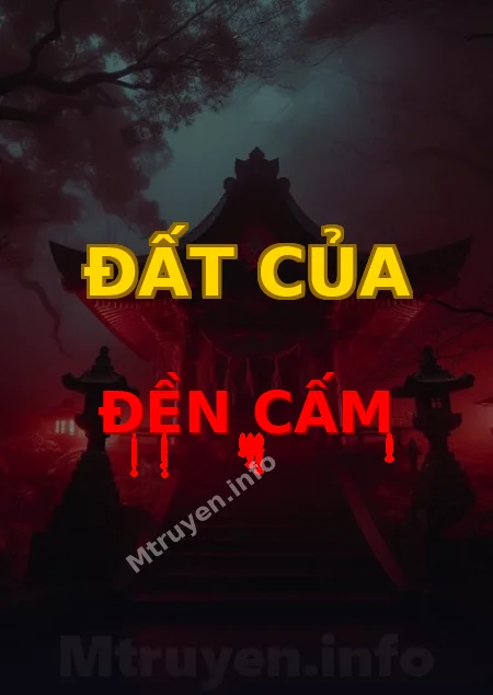Đất Của Đền Cấm