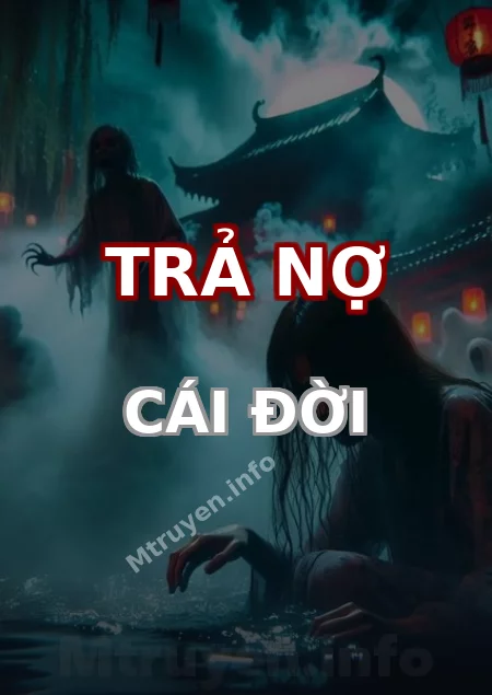 Trả Nợ Cái Đời
