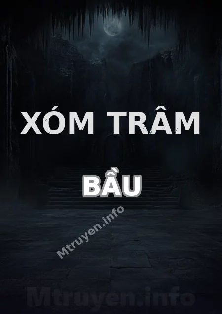 Xóm Trâm Bầu