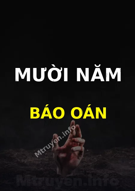 Mười Năm Báo Oán