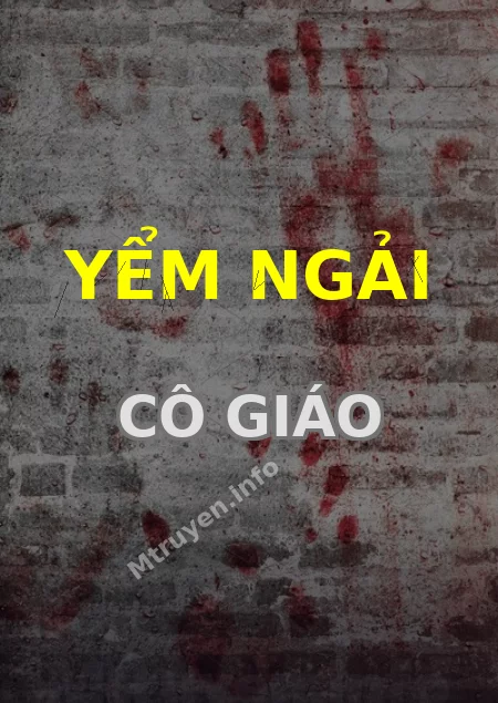 Yểm Ngải Cô Giáo