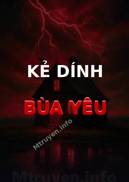 Kẻ Dính Bùa Yêu