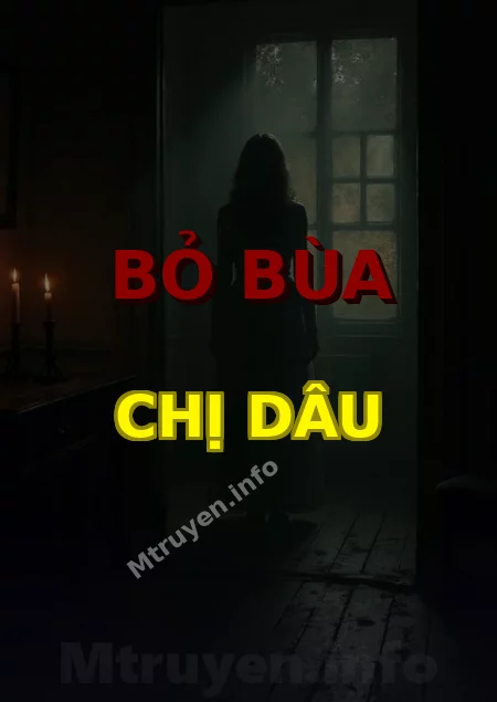 Bỏ Bùa Chị Dâu