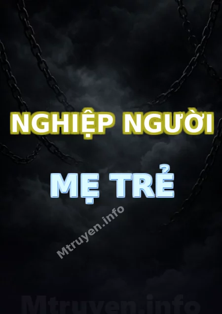 Nghiệp Người Mẹ Trẻ