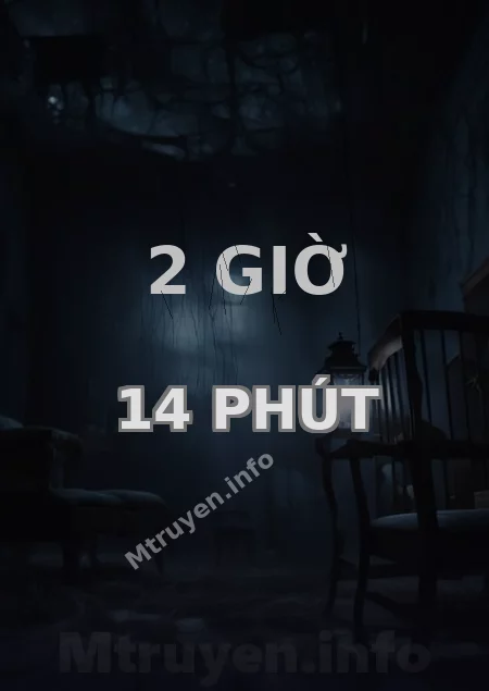 2 Giờ 14 Phút