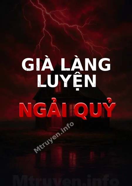 Già Làng Luyện Ngải Quỷ
