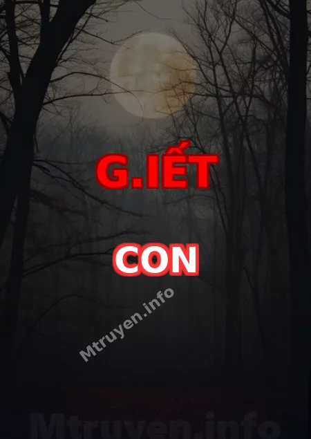 G.iết Con