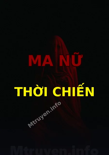 Ma Nữ Thời Chiến