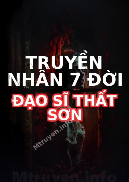 Truyền Nhân 7 Đời Đạo Sĩ Thất Sơn