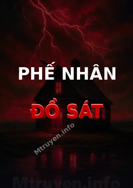 Phế Nhân Đồ Sát