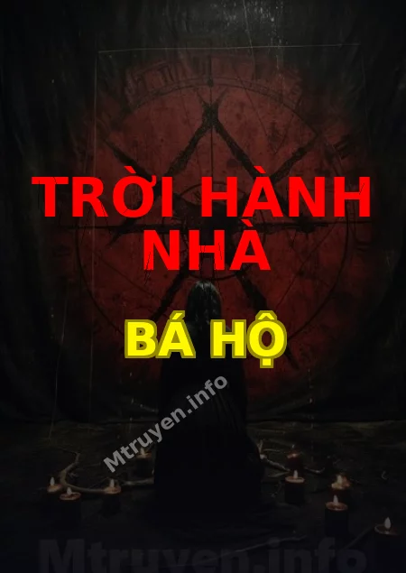 Trời Hành Nhà Bá Hộ