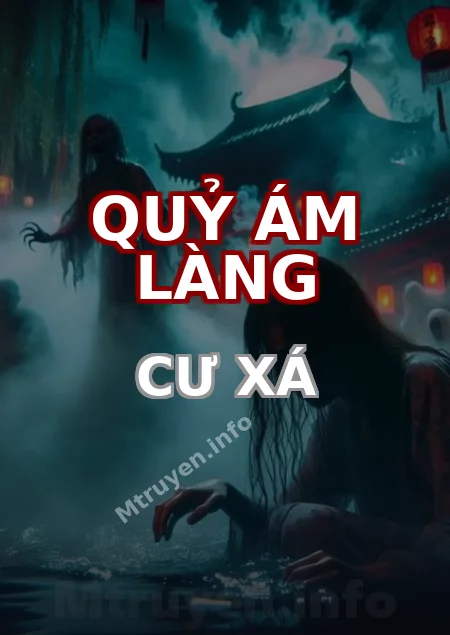 Quỷ Ám Làng Cư Xá