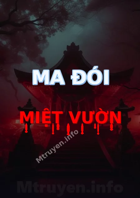 Ma Đói Miệt Vườn
