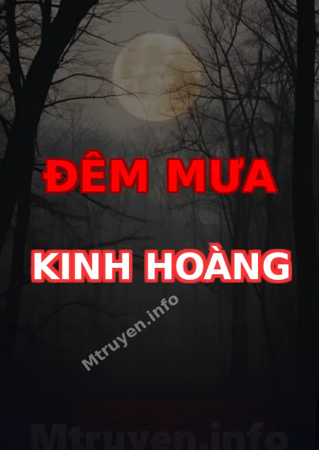 Đêm Mưa Kinh Hoàng