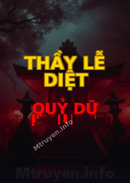 Thầy Lễ Diệt Quỷ Dữ