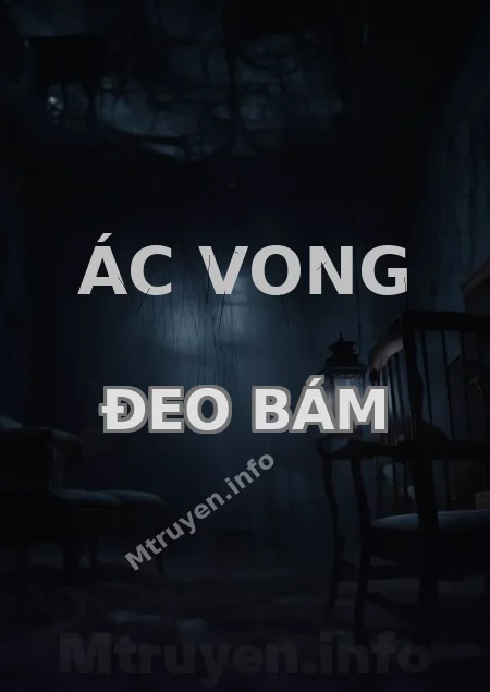 Ác Vong Đeo Bám