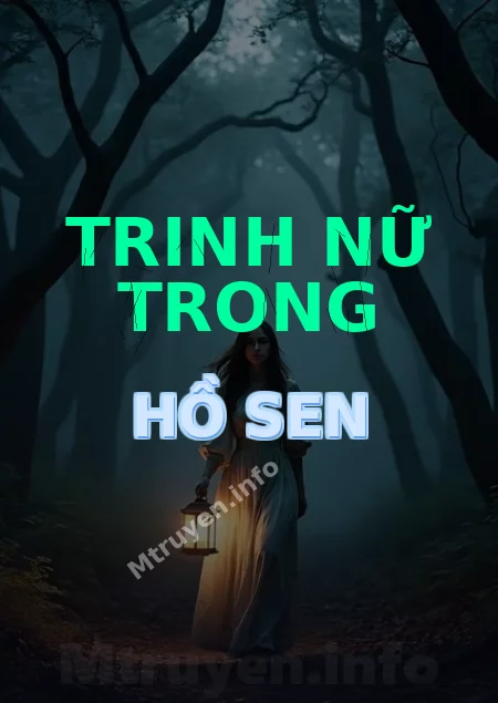 Trinh Nữ Trong Hồ Sen