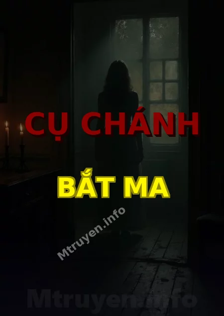 Cụ Chánh Bắt Ma