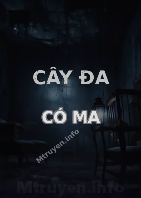 Cây Đa Có Ma