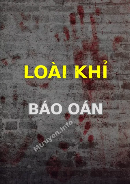 Loài Khỉ Báo Oán