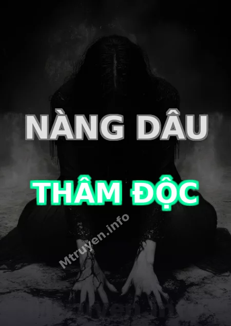 Nàng Dâu Thâm Độc