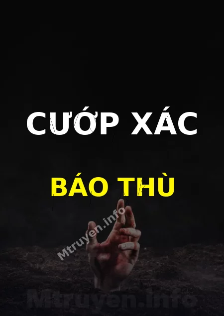 Cướp Xác Báo Thù