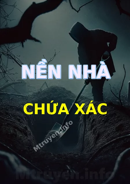 Nền Nhà Chứa Xác