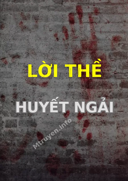 Lời Thề Huyết Ngải
