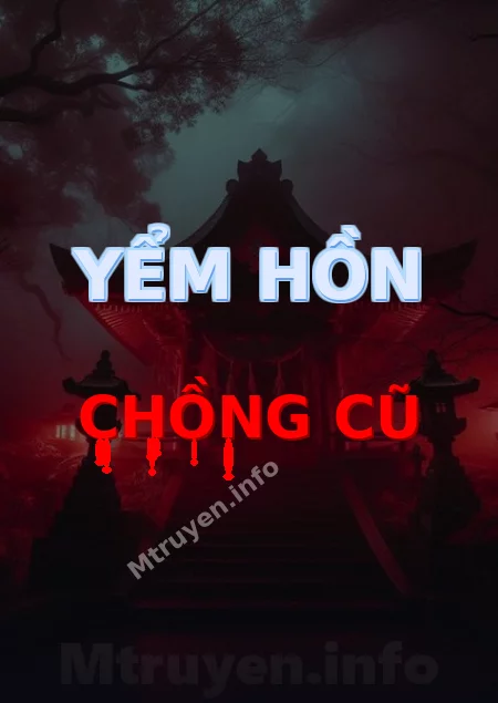 Yểm Hồn Chồng Cũ