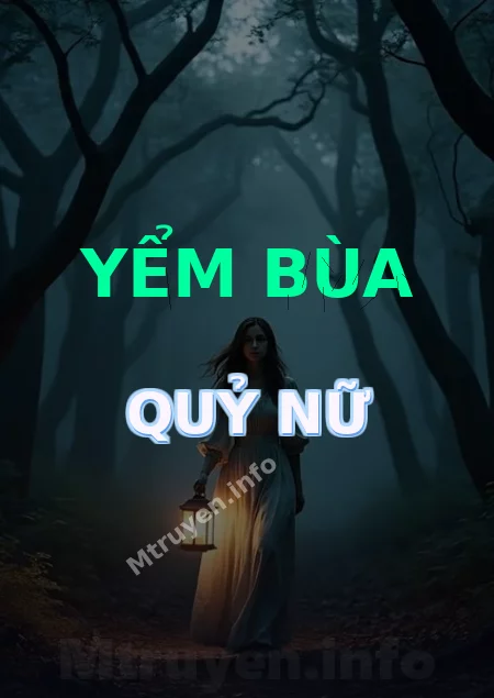 Yểm Bùa Quỷ Nữ