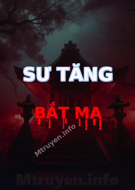 Sư Tăng Bắt Ma
