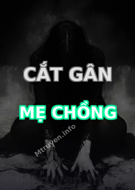 Cắt Gân Mẹ Chồng