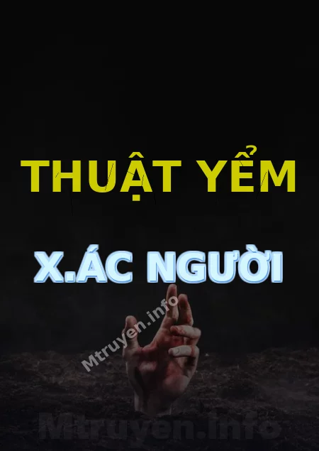 Thuật Yểm X.ác Người